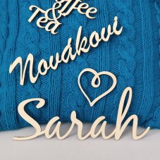 Dřevěný nápis na přání (cena za písmenko)